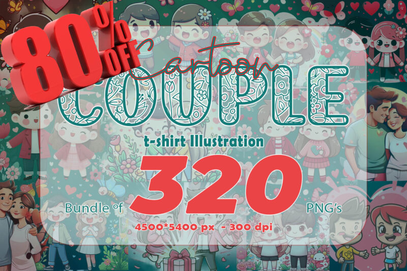 320 Cute Cartoon Couple Illustration Clipart T-shirt Design Bundle