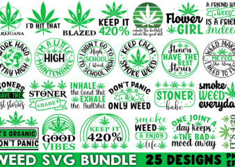 Weed SVG Bundle, Marijuana SVG Bundle t shirt design for sale