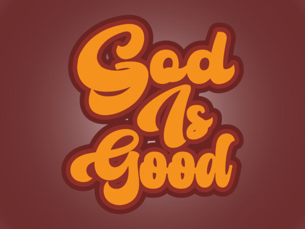 God is good t shirt design template