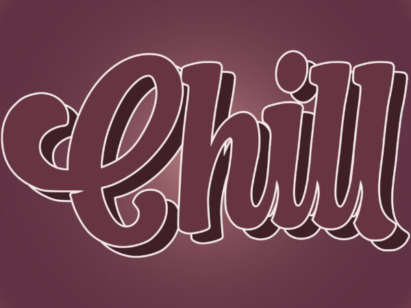 Chill t shirt design