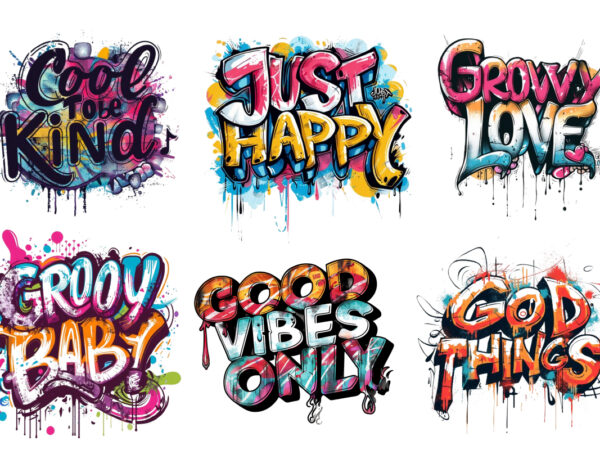 Groovy motivation quote design for t shirt design