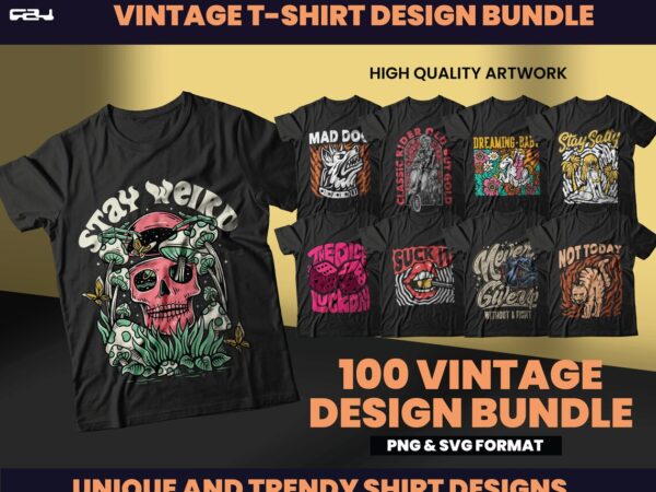 100 vintage design bundles, vintage t-shirt design, streetwear design, vintage png, vintage svg, urban design, graphics tees , dtf, dtg