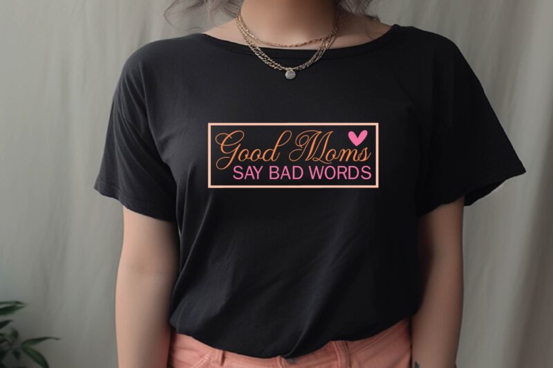 Say Bad Words