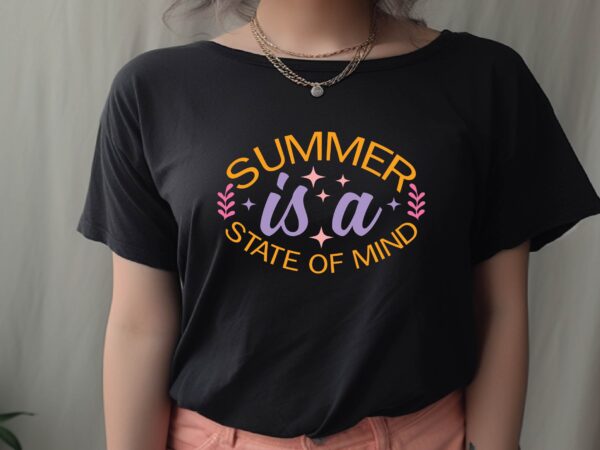 Summer is a state of mind t shirt template vector