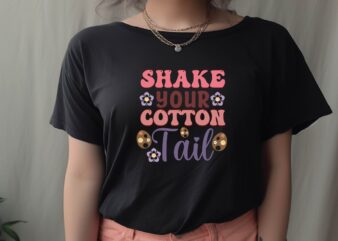 Shake Your Cotton Tail