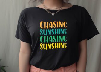 chasing sunshine t shirt vector file
