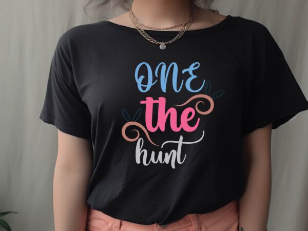 One the hunt t shirt design online