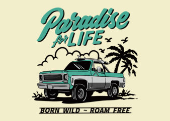 paradise for life t shirt illustration