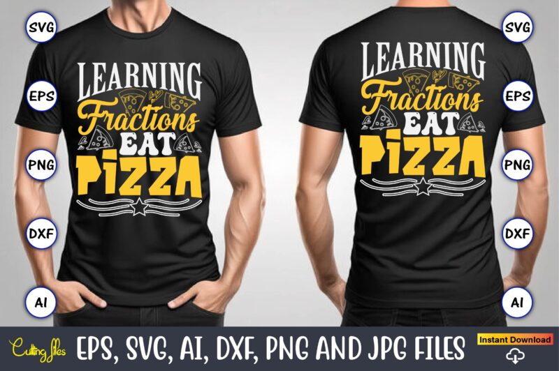 Learning Fractions Eat Pizza, Pizza SVG Bundle, Pizza Lover Quotes,Pizza Svg, Pizza svg bundle, Pizza cut file, Pizza Svg Cut File,Pizza Mon