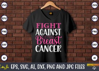 Fight Against Breast Cancer,World Cancer Day, Cancer svg, cancer usa flag, cancer fight svg, leopard football cancer svg, wear pink svg, tog