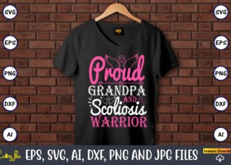 Proud Grandpa And Scoliosis Warrior,World Cancer Day, Cancer svg, cancer usa flag, cancer fight svg, leopard football cancer svg, wear pink t shirt illustration