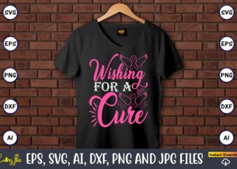 Wishing For A Cure,World Cancer Day, Cancer svg, cancer usa flag, cancer fight svg, leopard football cancer svg, wear pink svg, together we t shirt design for sale