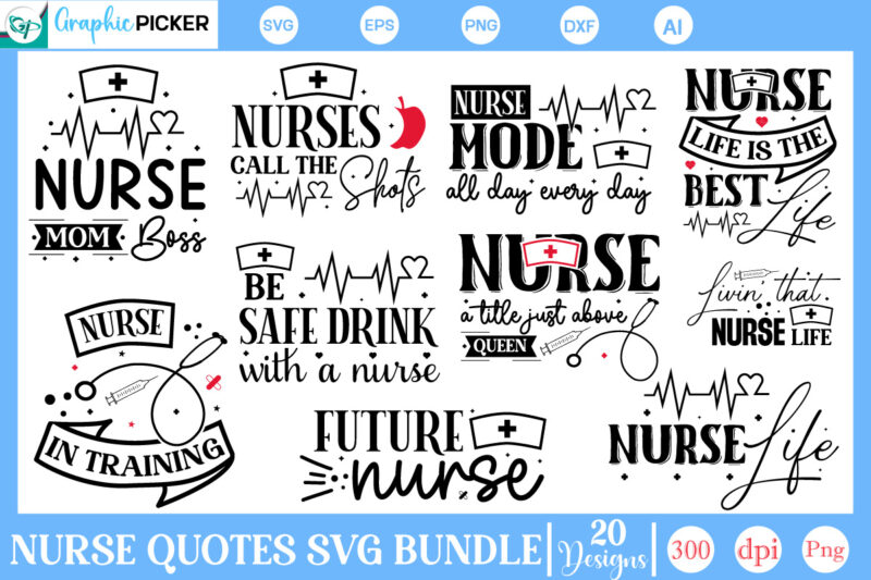 Nurse Quotes SVG Bundle, Nurse SVG Bundle, Nurse quotes svg, Nurse SVG, Nurse, nursing, funny quotes, nurse nursing rn cna lpn, doctor scrub