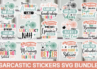 Sarcastic Stickers Svg Bundle / 20 designs