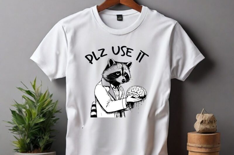 Plz use it funny raccoon offering human brain T-shirt design vector, Trash Panda Graphic Tee, Vintage Raccoon Shirt
