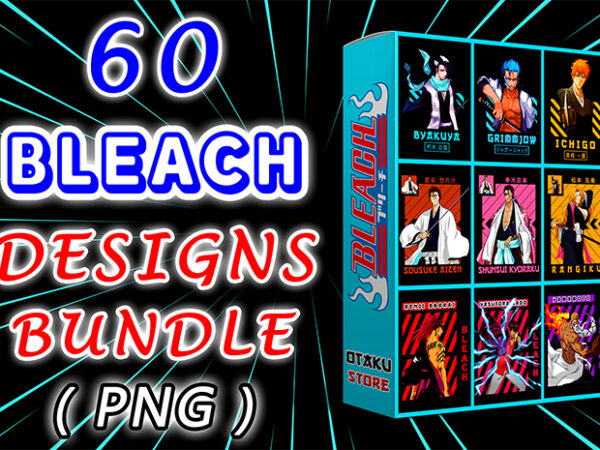 60 bleach designs bundle