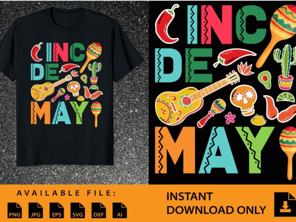 Cinco de mayo mexican taco shirt design Cinco de mayo mexican taco shirt design