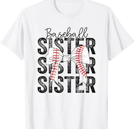 Baseball sister funny baseball life softball life girl women t-shirt