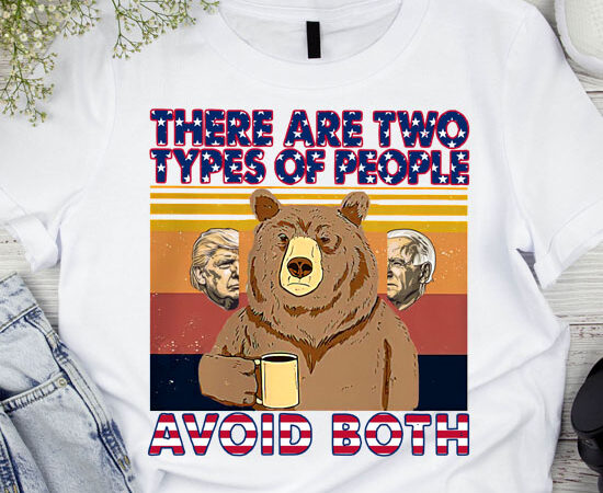 Bear drinking coffee there are two types of people avoid both vintage shirt ltsp t shirt template