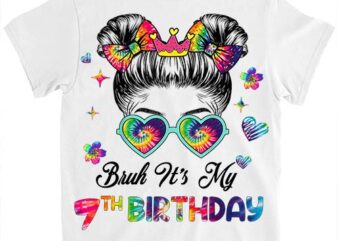 Bruh It_s My 7th Birthday 7 Year Old 7th Birthday Girl T-Shirt ltsp’