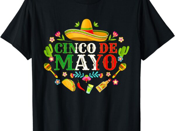 Cinco de mayo mexican fiesta 5 de mayo men women kid toddler t-shirt