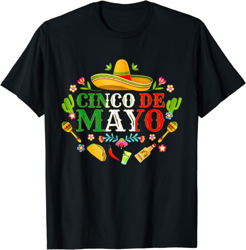 Cinco De Mayo Mexican Fiesta 5 De Mayo Men Women Kid Toddler T-Shirt