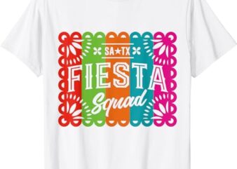 Cinco de Mayo 2024 Fiesta Squad Fiesta San Antonio Texas T-Shirt