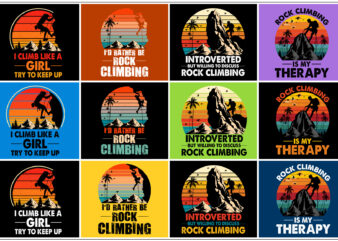 Climbing,Climbing TShirt,Climbing TShirt Design,Climbing TShirt Design Bundle,Climbing T-Shirt,Climbing T-Shirt Design