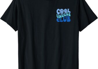Cool Uncles Club Best Uncle Ever Funny Fathers Day Pocket T-Shirt