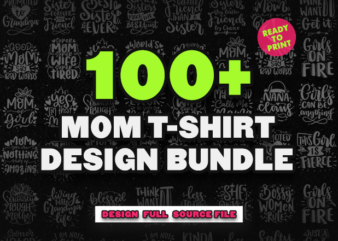 100 files mother's day svg bundle for commercial