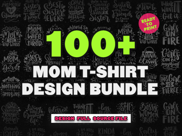 100 files mother’s day svg bundle for commercial