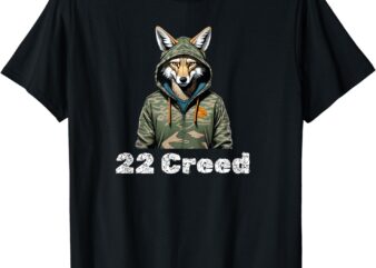 Coyote in Hood 22 Creed Graphic Hunting Design T-Shirt