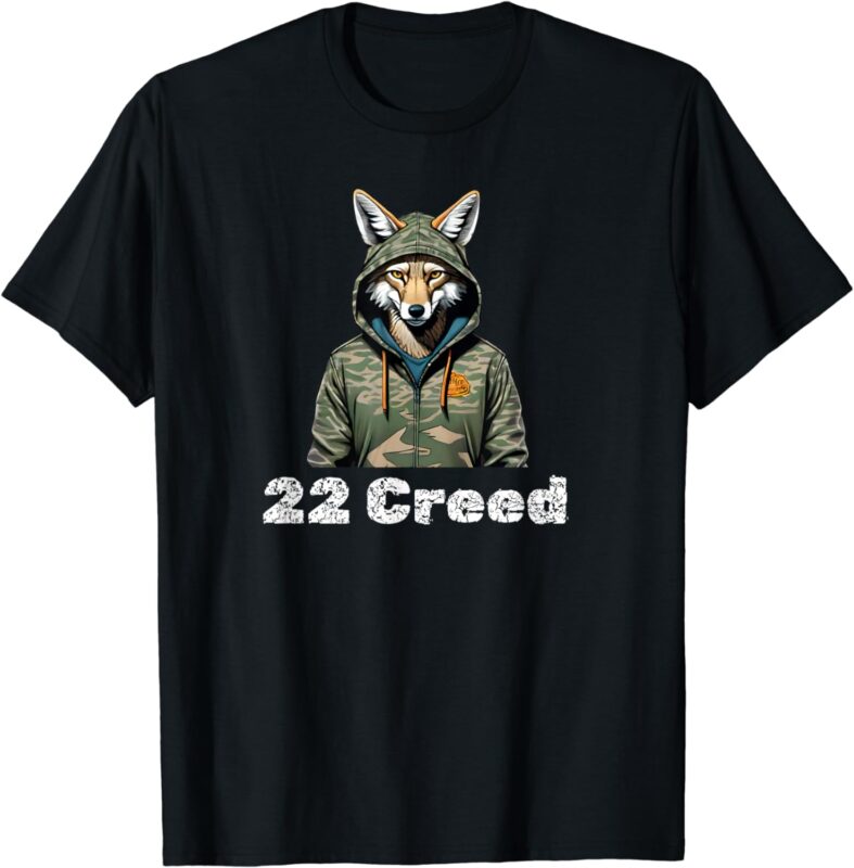 Coyote in Hood 22 Creed Graphic Hunting Design T-Shirt