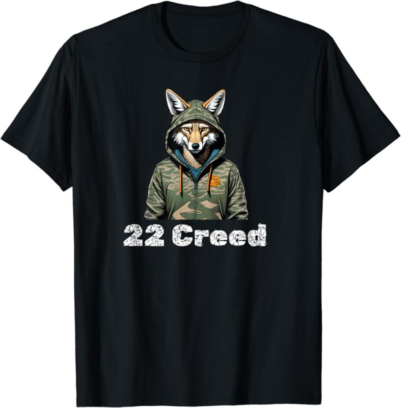 Coyote in Hood 22 Creed Graphic Hunting Design T-Shirt