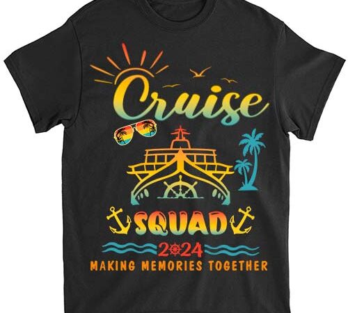 Cruise squad 2024 family vacation matching group summer t-shirt ltsp