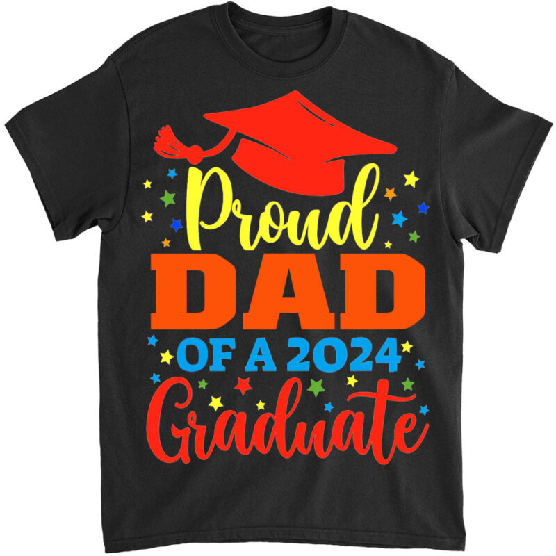 Dad Senior 2024 Proud Dad Of A Class Of 2024 Graduate T-Shir lts png file