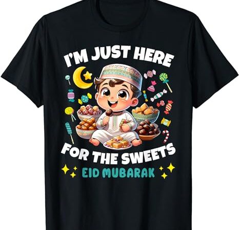 Eid mubarak kids funny happy eid al fitr eid al adha sweets t-shirt