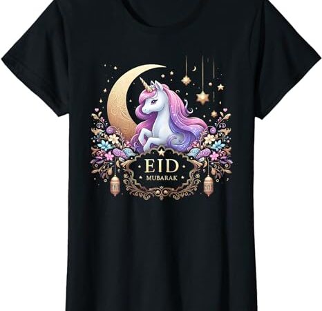 Eid mubarak for kids mom girls eid mubarak unicorn cute tee t-shirt