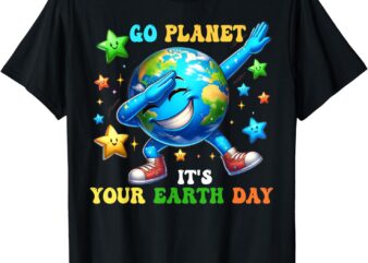Go Planet It’s Your Earth Day 2024 T-Shirt