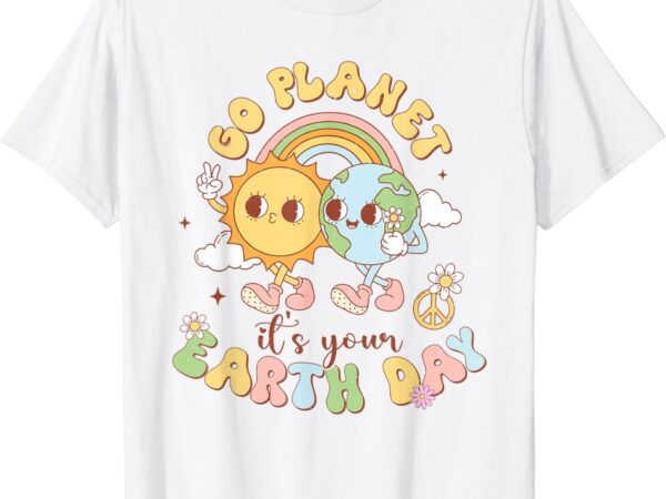 Go planet its your earth day 2024 teacher kids cute earth t-shirt