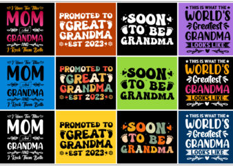 Grandma,Grandma TShirt,Grandma TShirt Design,Grandma TShirt Design Bundle,Grandma T-Shirt,Grandma T-Shirt Design,Grandma T-Shirt Design