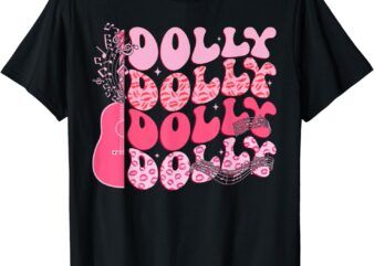 Groovy Dolly First Name Guitar Pink Cowgirl Western T-Shirt