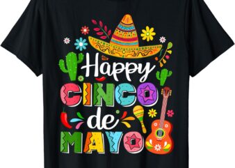 Happy Cinco De Mayo Men Women Kids 5 De Mayo Mexican Fiesta T-Shirt