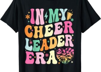In My Cheerleader Era Cheerleading Coach Girls Teens Women T-Shirt
