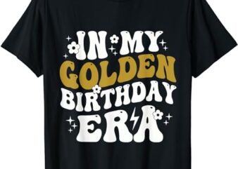 In My Golden Birthday Era T-Shirt