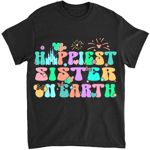 In My Happiest Sister On Earth Era Groovy Mom Mother_s Day T-Shirt ltsp png file