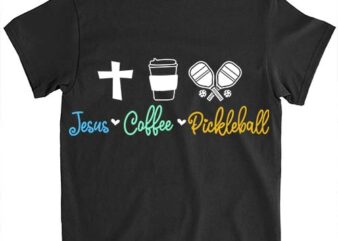 Jesus Coffee Pickleball Funny Christian Pickleball Player LTSP vector clipart