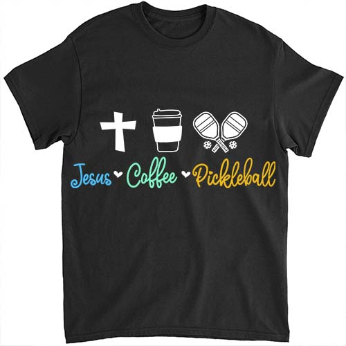 Jesus Coffee Pickleball Funny Christian Pickleball Player LTSP