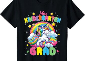 Kids Miss Kindergarten Grad Unicorn Last Day Of School Girls T-Shirt