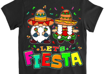 Lets Fiesta 5 Funny Gnome Cinco De Mayo Mexican T-Shirt Ltsp png file